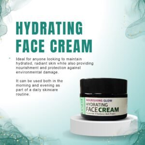 Nourishing glow hydrating face cream